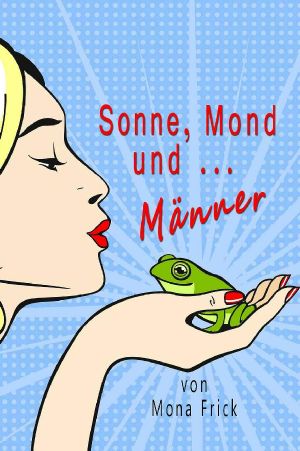 [Jasmina Masari 01] • Sonne, Mond und Männer
